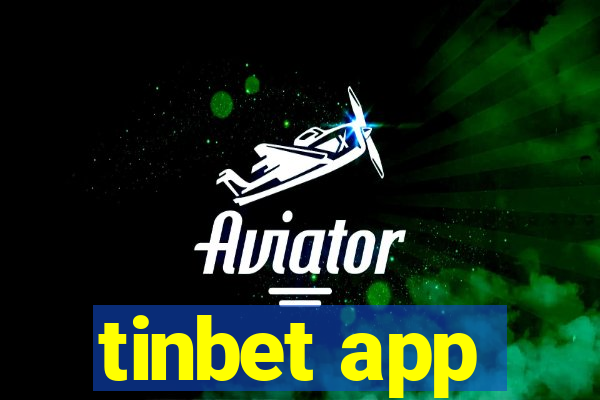 tinbet app